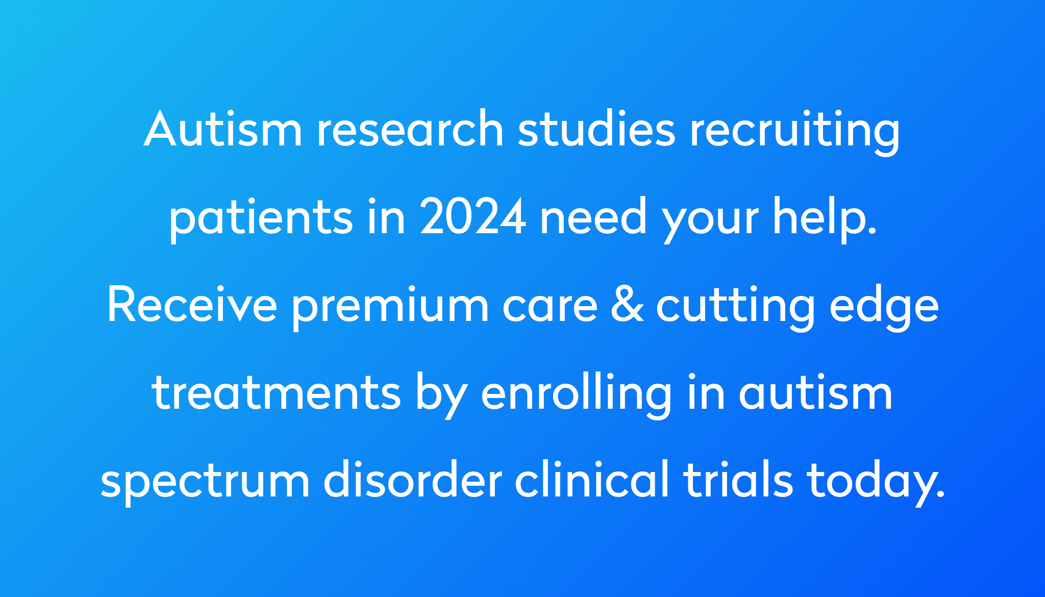 top-10-autism-clinical-trials-2024-studies-power